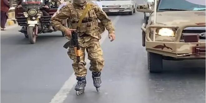 रोलर स्केट्स पहनकर गश्त लगाई, सड़कों पर तालिबान फोर्स के स्टंट